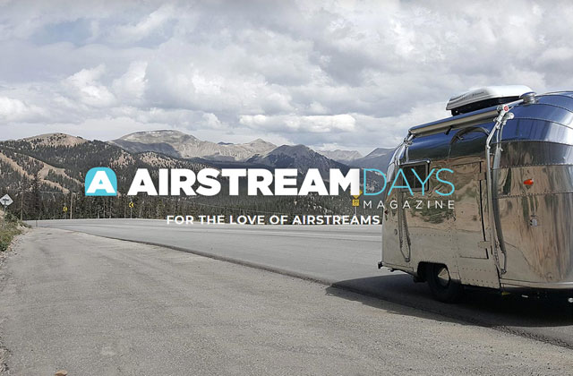 Airstream Days Magazine